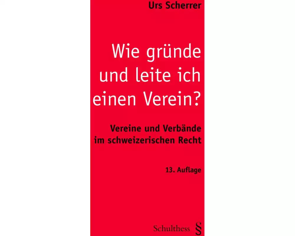 Wie gründe und leite ich einen Verein?