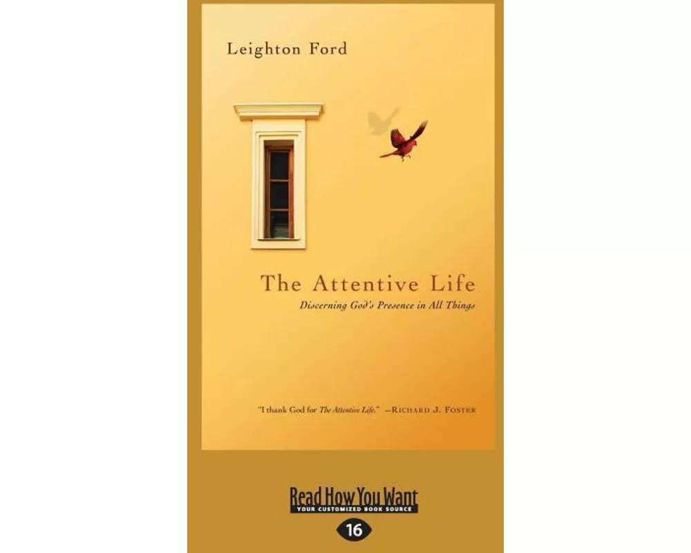 The Attentive Life