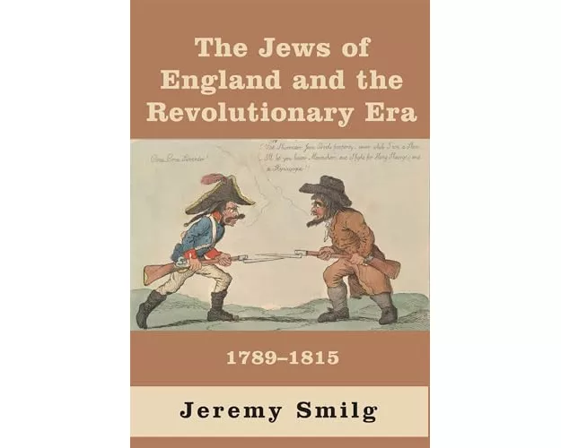 The Jews of England and the Revolutionary Era