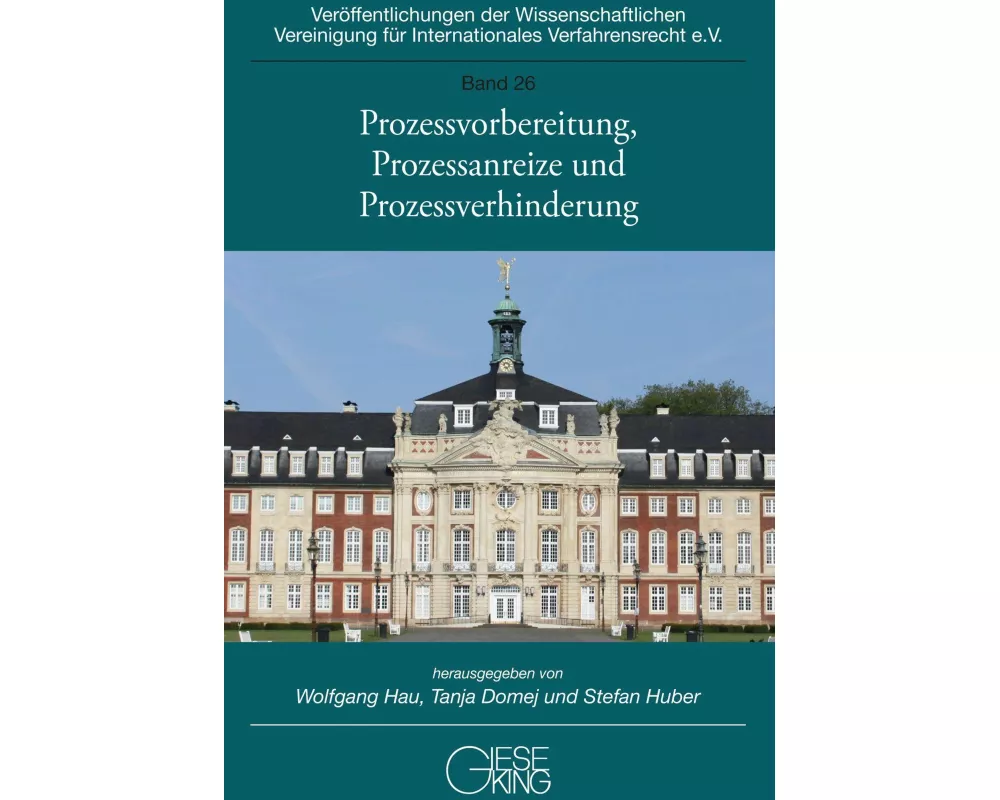 Prozessvorbereitung, Prozessanreize und Prozessverhinderung