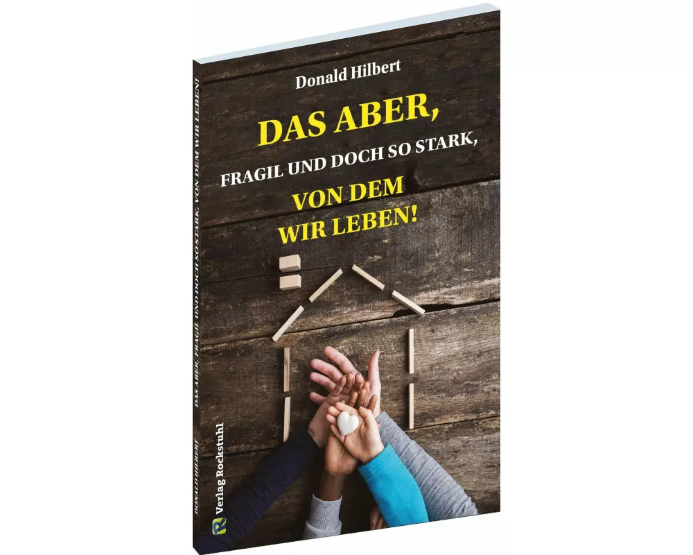 Das Aber, fragil und doch stark, von dem wir leben!