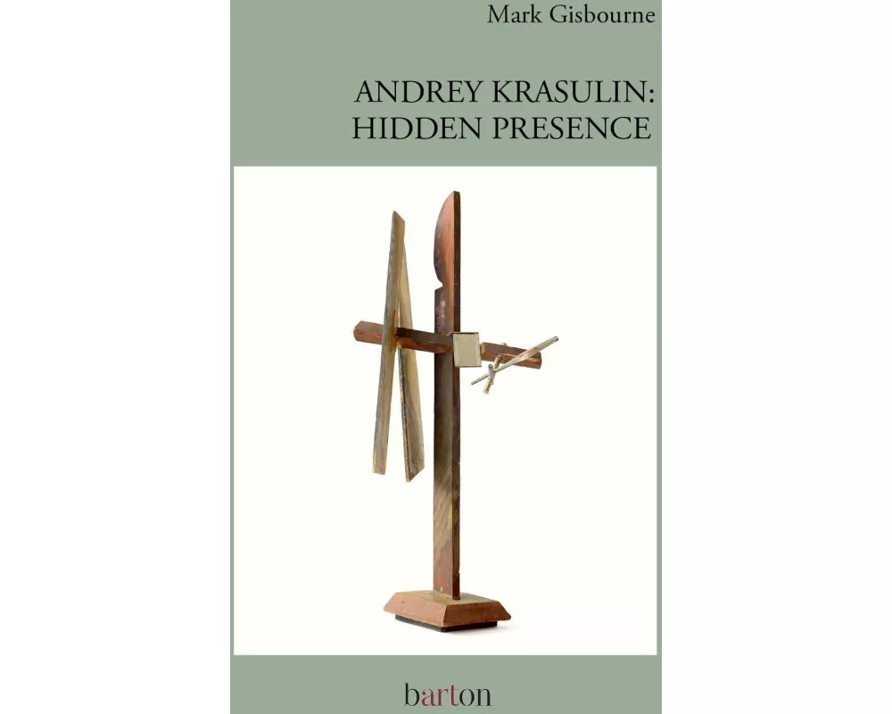 Andrey Krasulin: Hidden Presence