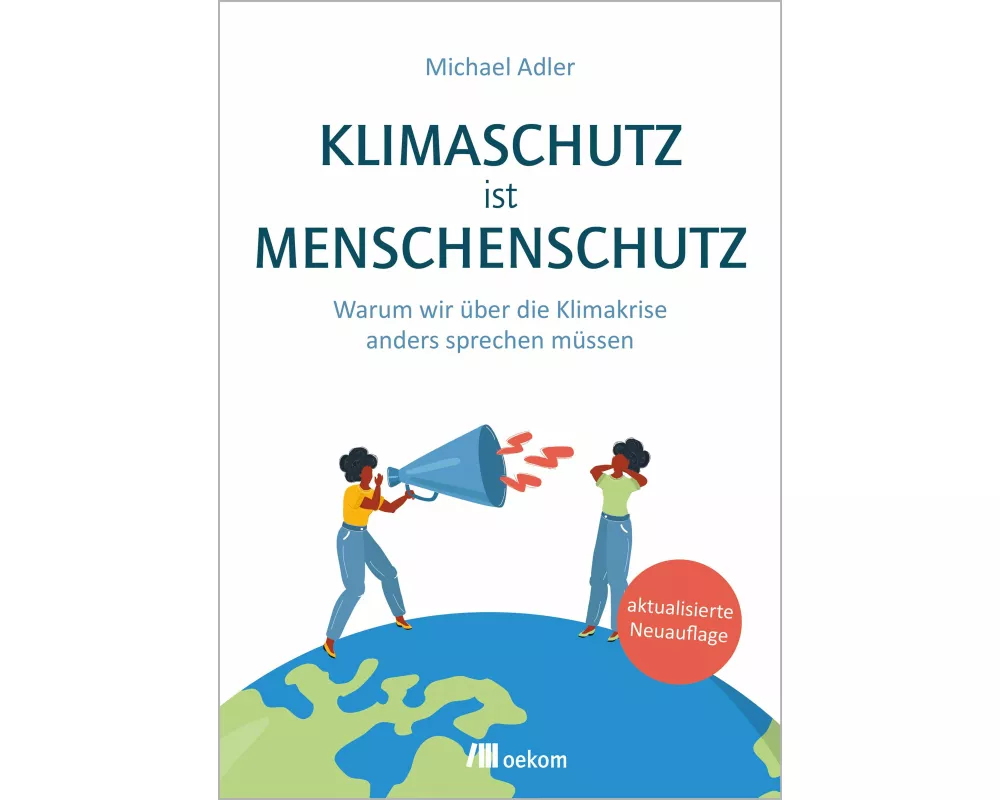Klimaschutz ist Menschenschutz