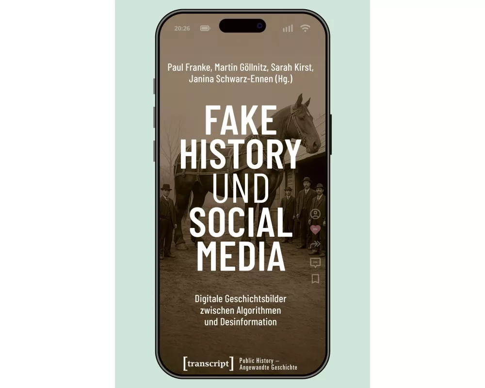 Fake History und Social Media