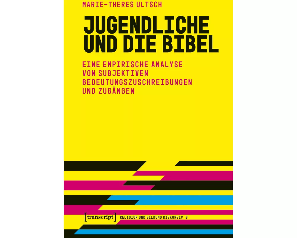 Jugendliche und die Bibel