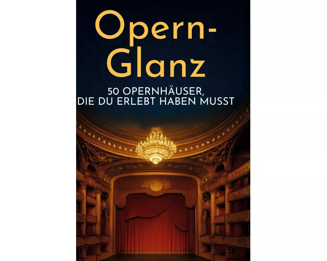 Opern-Glanz