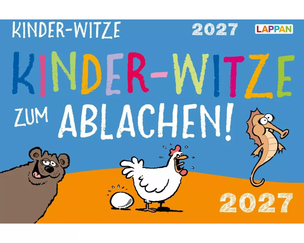 Kinder-Witze zum Ablachen! 2027: Mein Kalender für jeden Tag
