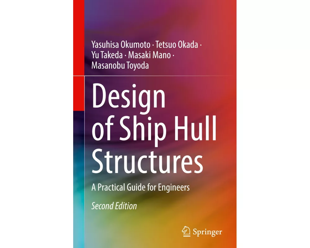 Design of Ship Hull Structures