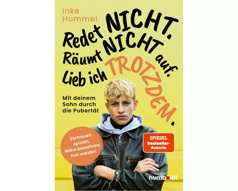 Redet nicht. Räumt nicht auf. Lieb ich trotzdem