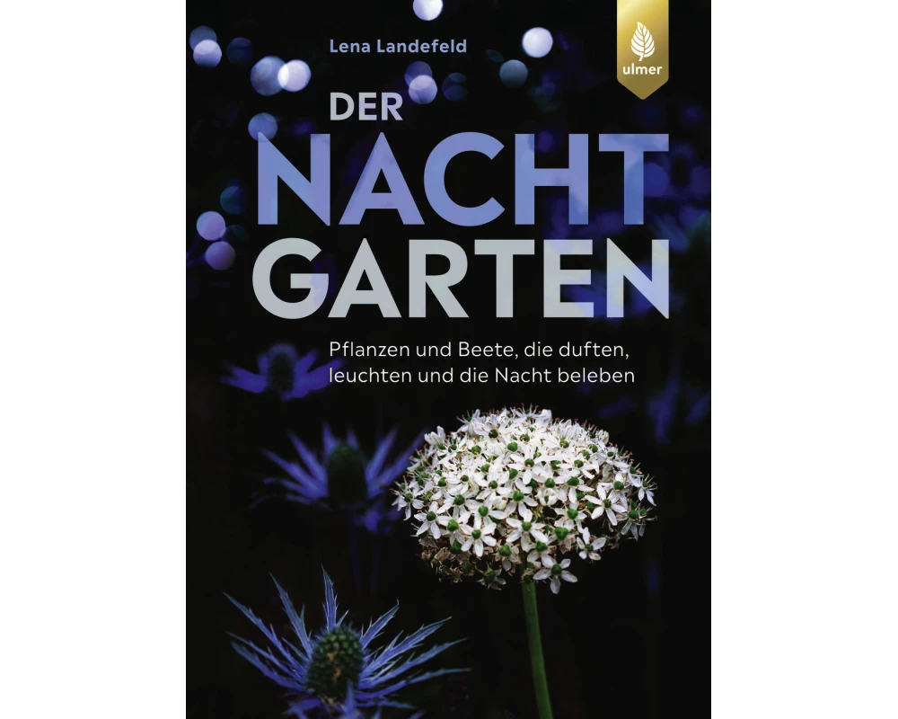 Der Nachtgarten