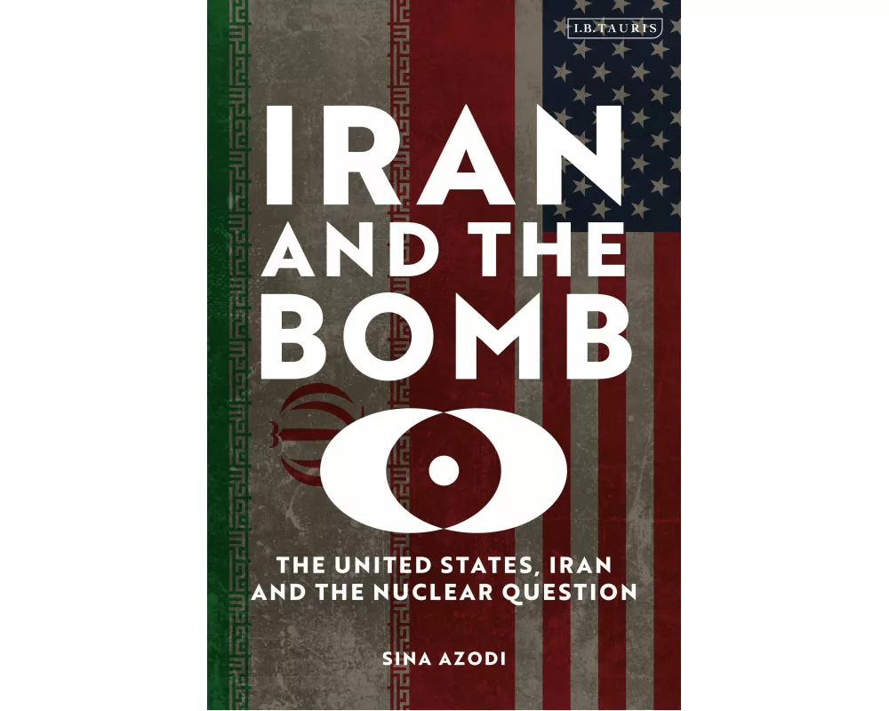 Iran and the Bomb