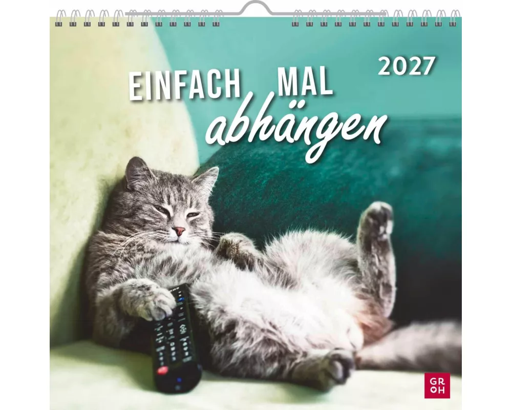 Wandkalender 2027: Einfach mal abhängen