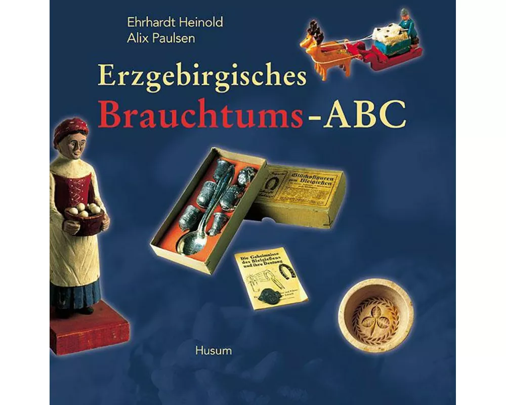 Erzgebirgisches Brauchtums-ABC