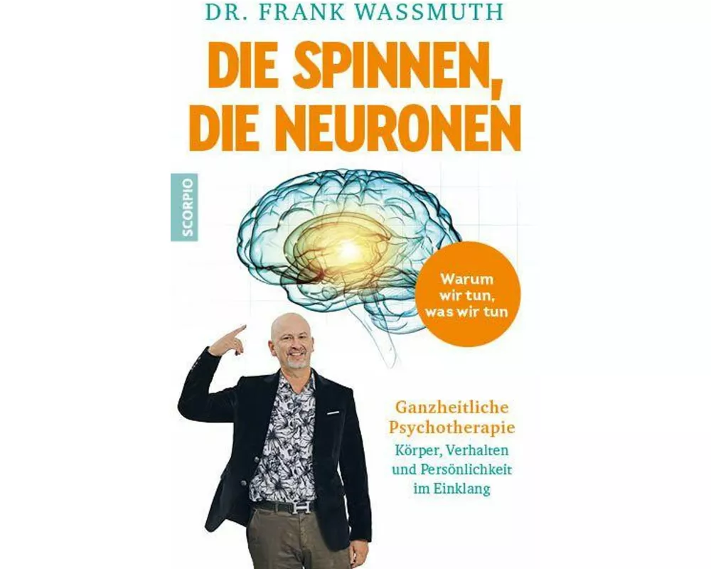 Die spinnen, die Neuronen
