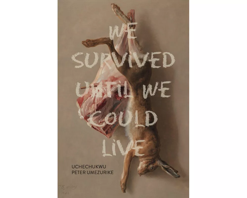 We Survived Until We Could Live