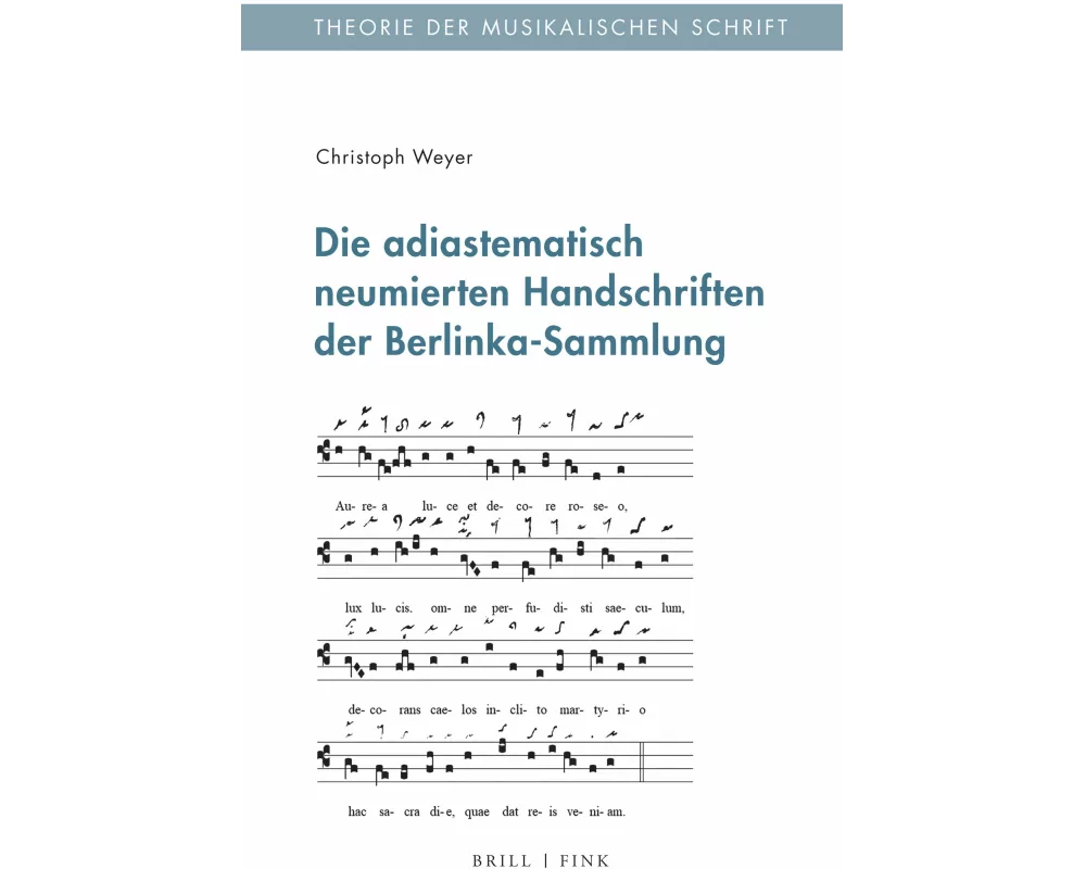 Die adiastematisch neumierten Handschriften der Berlinka-Sammlung