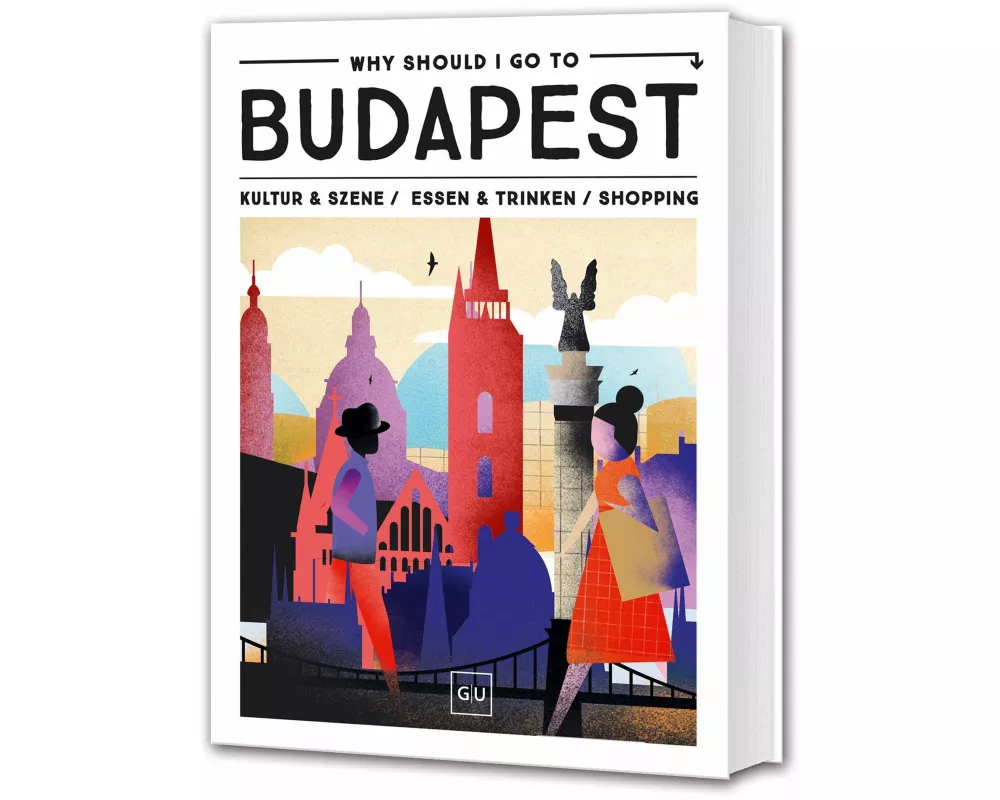 Why Should I Go To Budapest