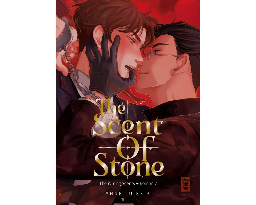 The Scent of Stone (The Wrong Scents: Roman 2)