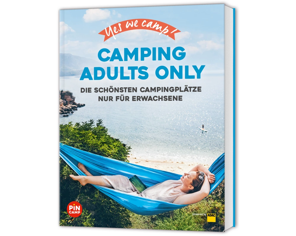 Yes we camp! Camping Adults Only