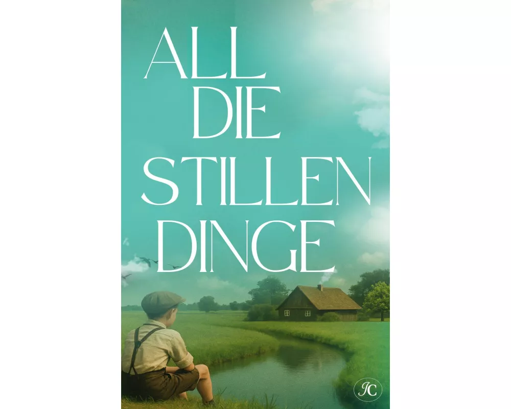 All die stillen Dinge