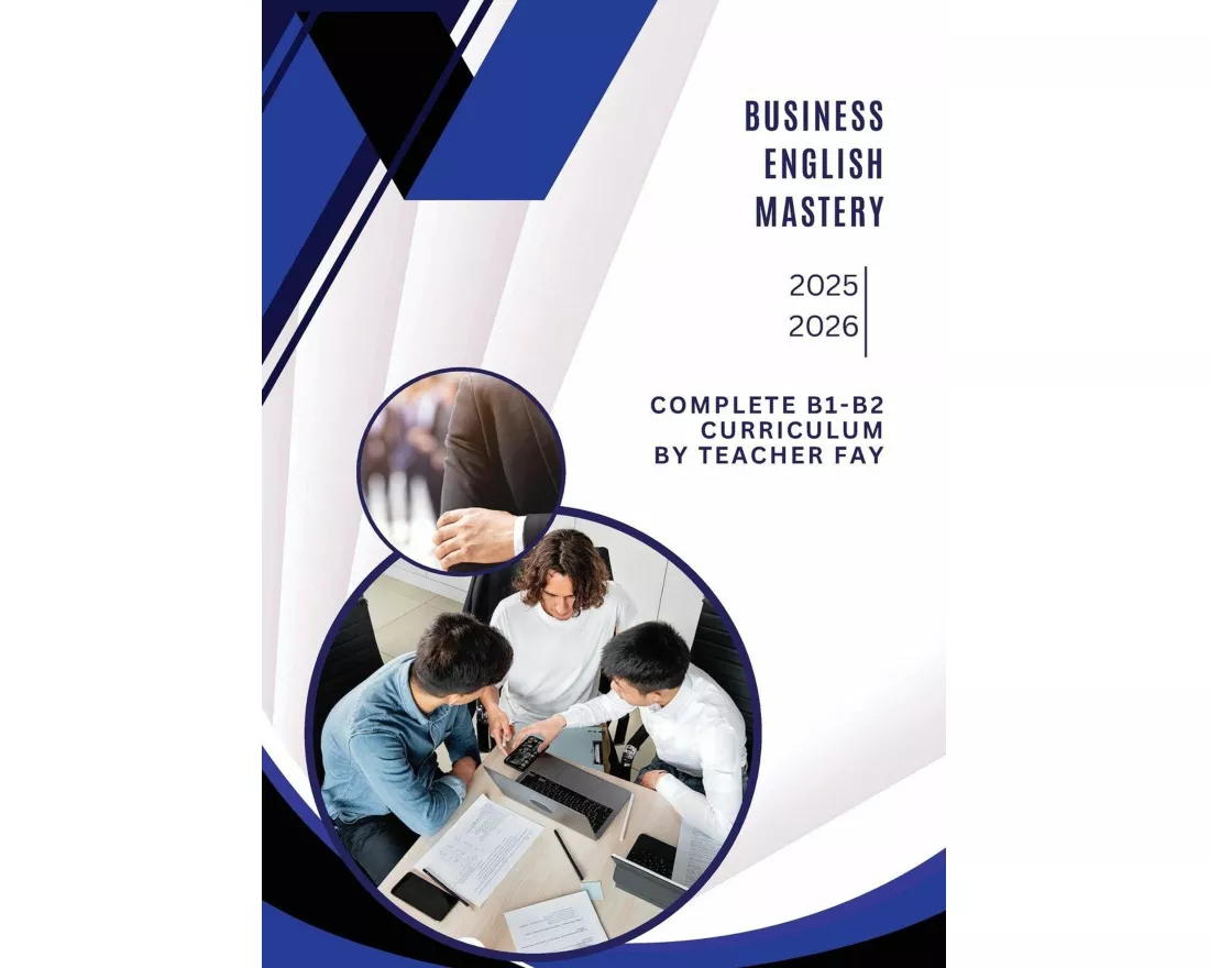 Business English Mastery (B1-B2)