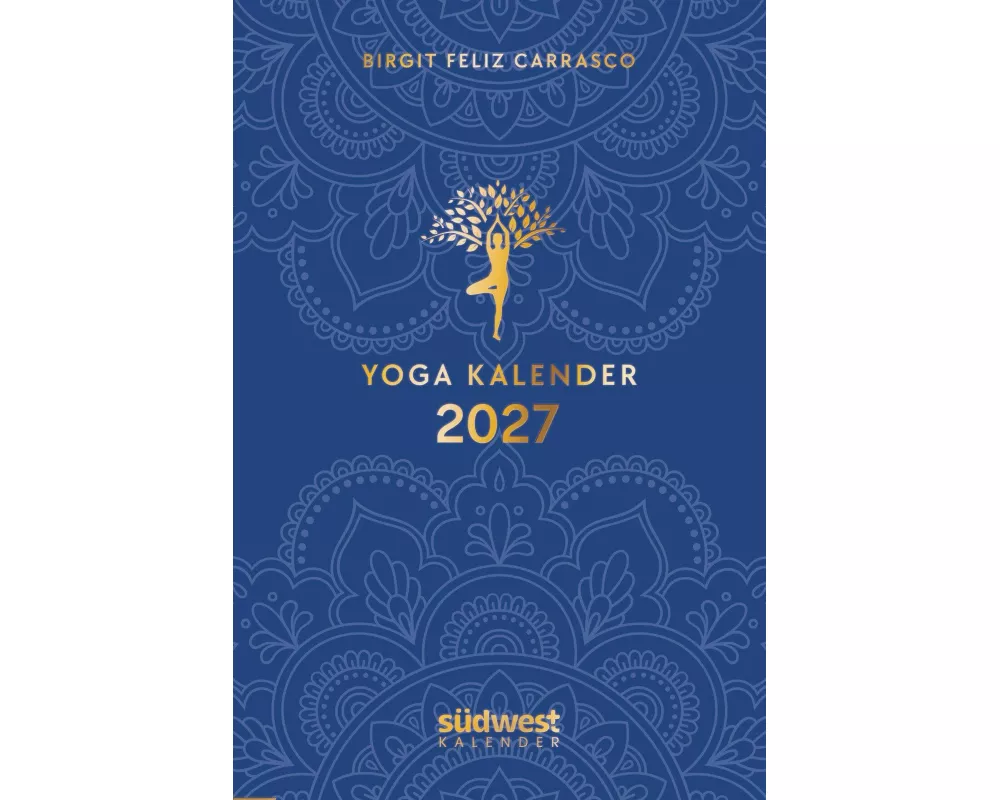 Yoga-Kalender 2027 - Taschenkalender mit Mantras, Meditationen, Affirmationen und Hintergrundgeschichten - im praktischen Format 10,0 x 15,5 cm, mit z