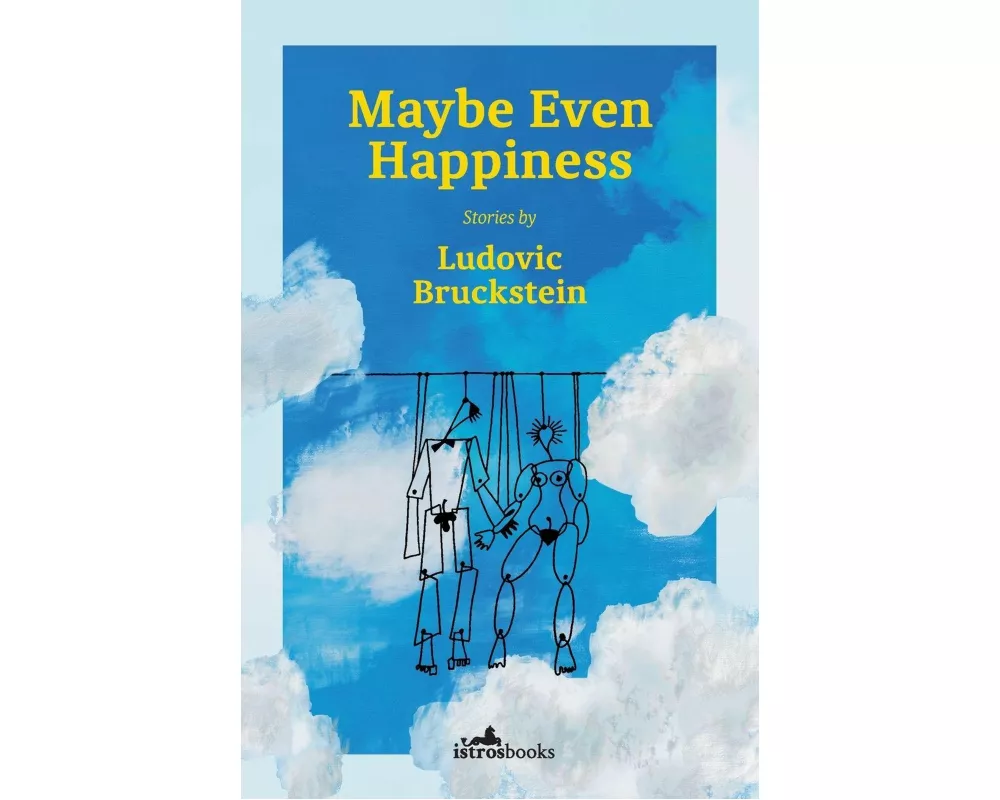 Maybe Even Happiness