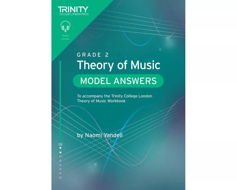 Trinity College London Theory of Music Model Answers Grade 2