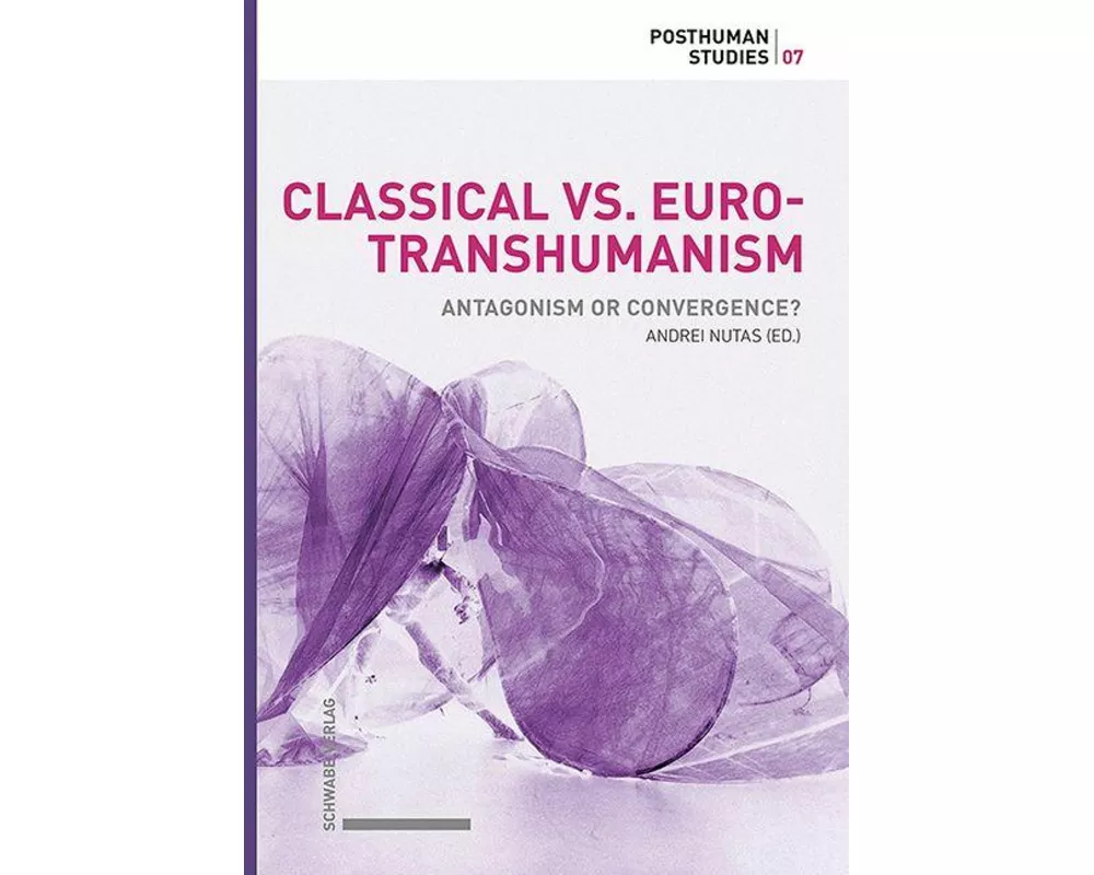Classical vs. Euro-Transhumanism