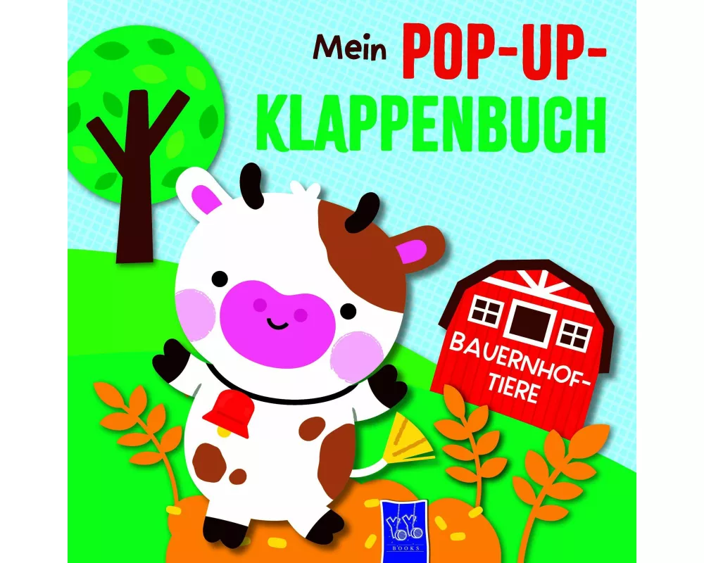 Mein Pop-Up-Klappenbuch - Bauernhoftiere
