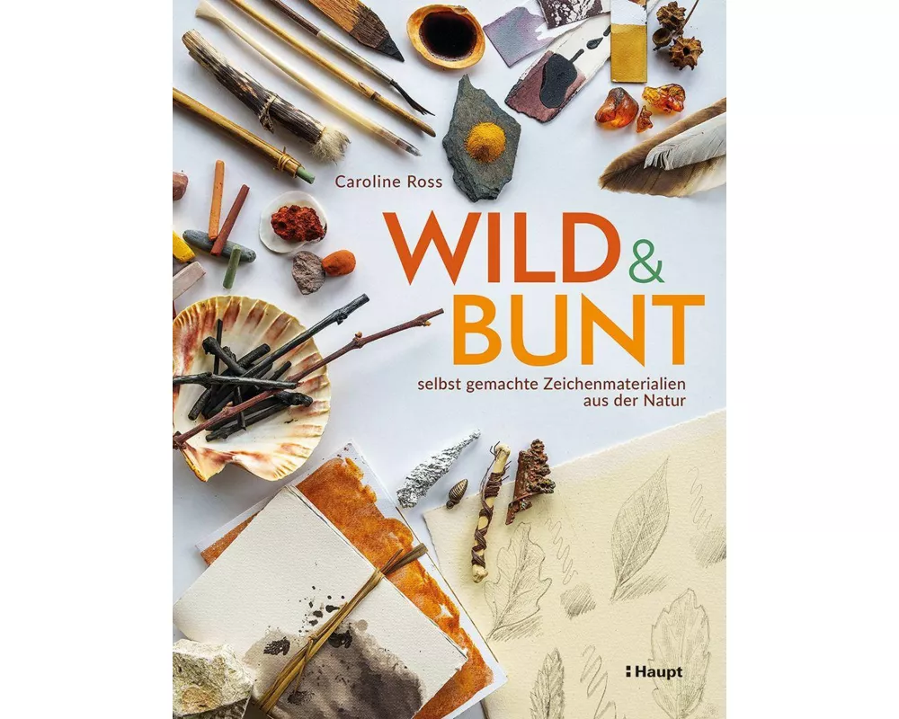 wild und bunt – selbst gemachte Zeichenmaterialien aus der Natur