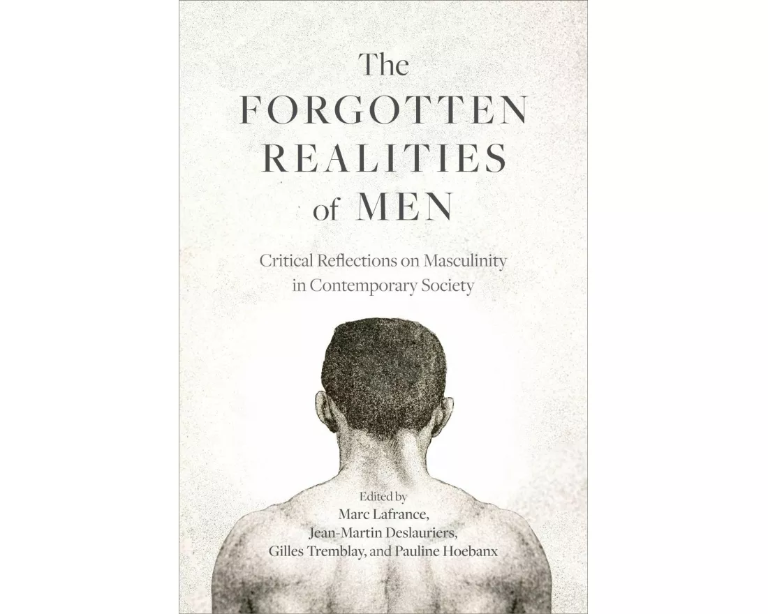 The Forgotten Realities of Men