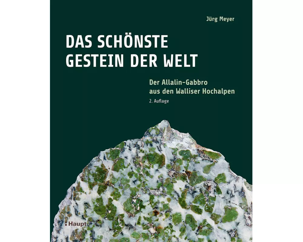 Das schönste Gestein der Welt