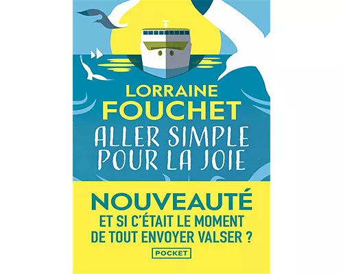 Aller simple pour la joie