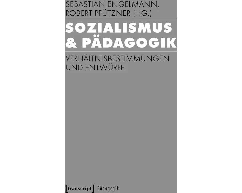 Sozialismus & Pädagogik