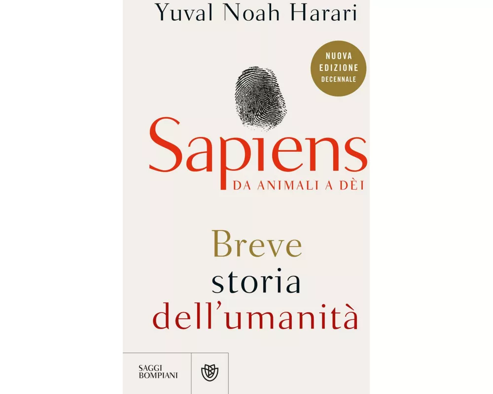 Sapiens. Da animali a dèi. Breve storia dell'umanità