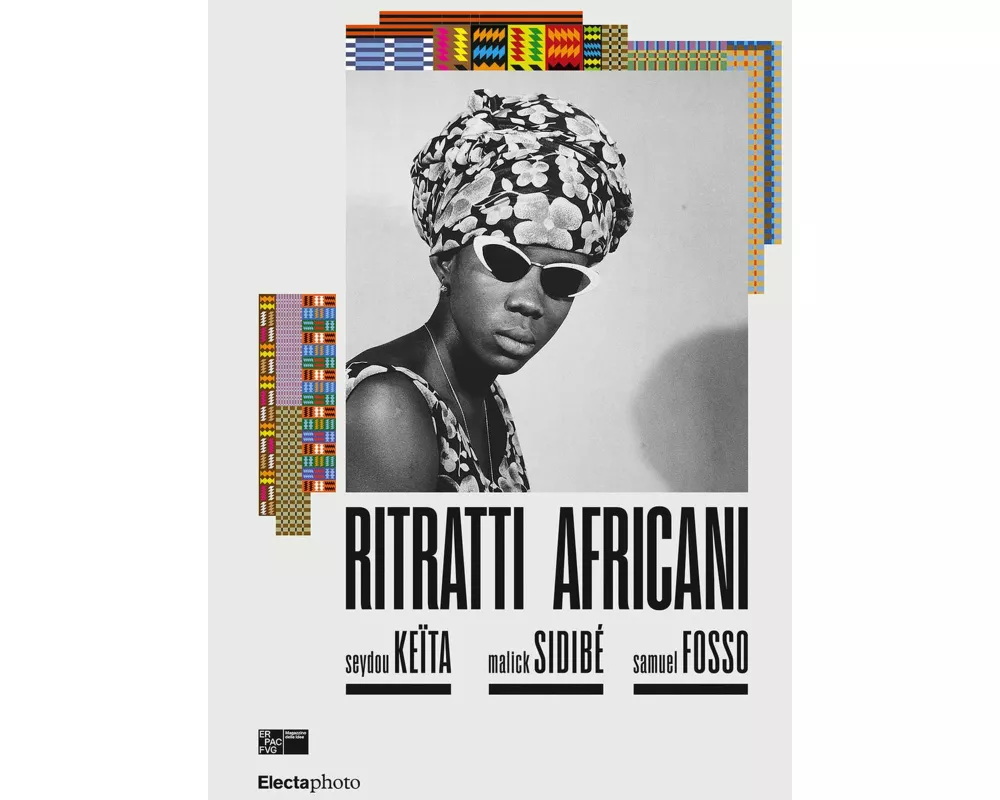 Ritratti africani. Seydou Keïta, Malik Sidibé, Samuel Fosso. Ediz. italiana e inglese