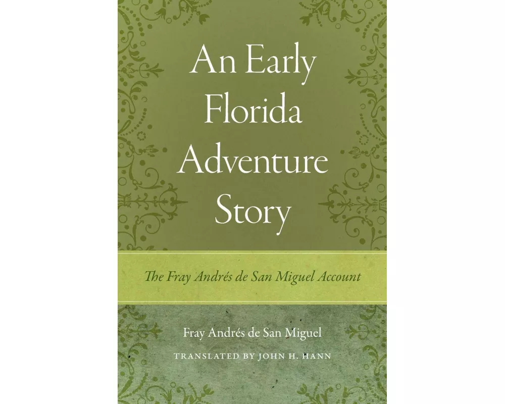 An Early Florida Adventure Story