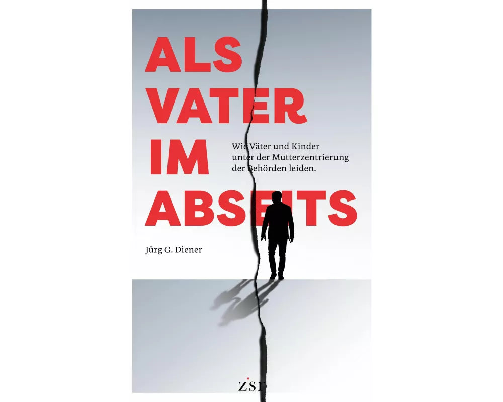 Als Vater im Abseits