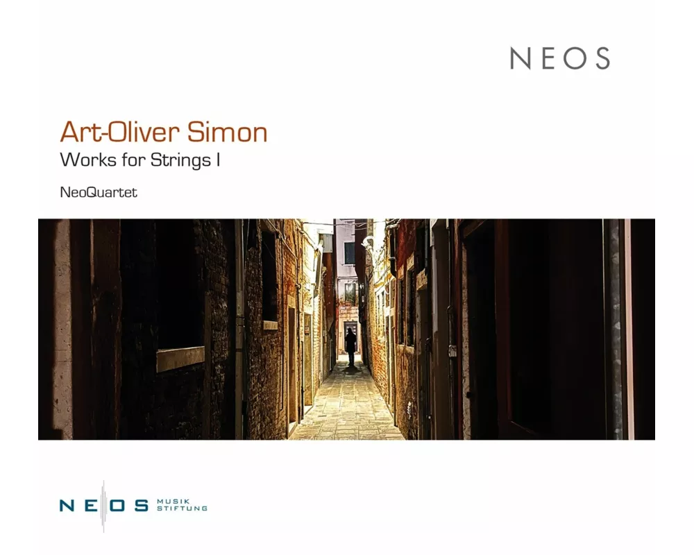 Art-Oliver Simon: Works for Strings I
