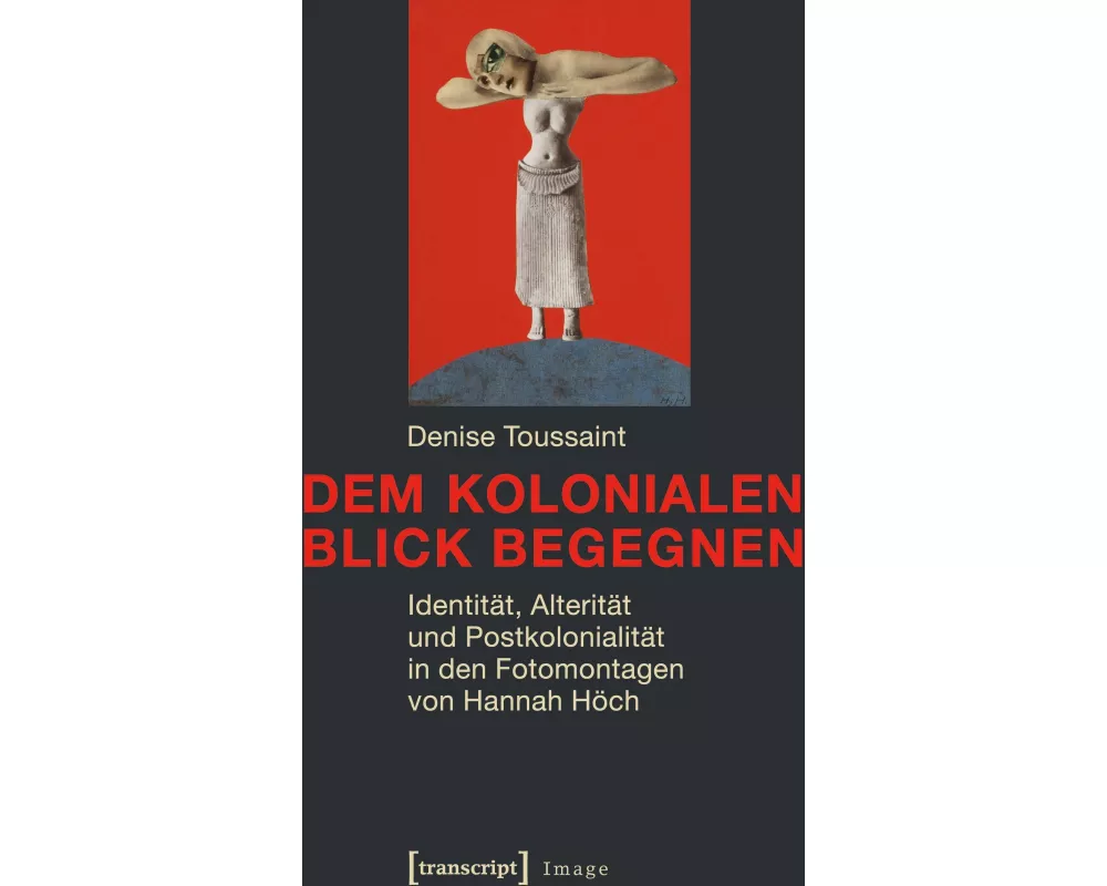 Dem kolonialen Blick begegnen