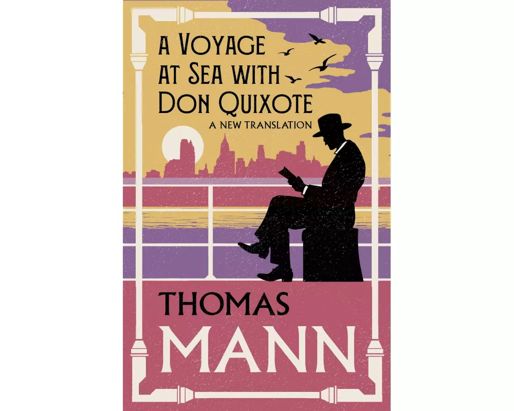 A Voyage at Sea with Don Quixote
