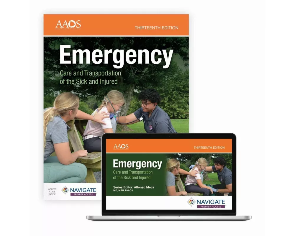 Emergency Care and Transportation of the Sick and Injured with Navigate Essentials Access
