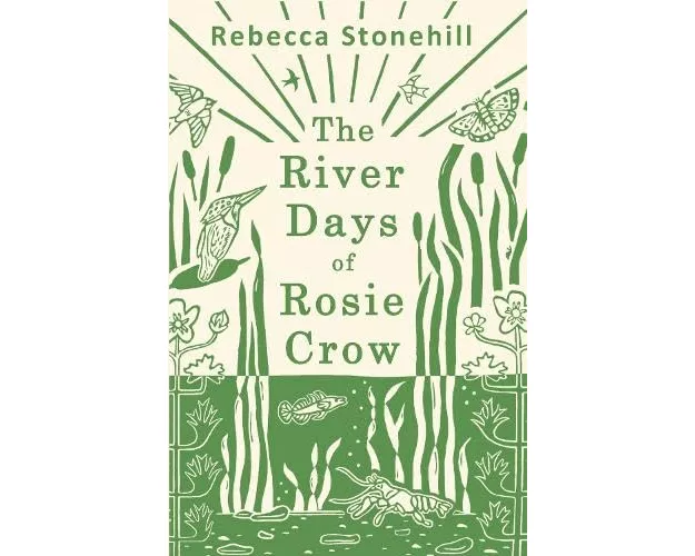 The River Days of Rosie Crow