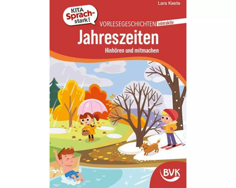 Kita Sprachstark: Vorlesegeschichten interaktiv Jahreszeiten