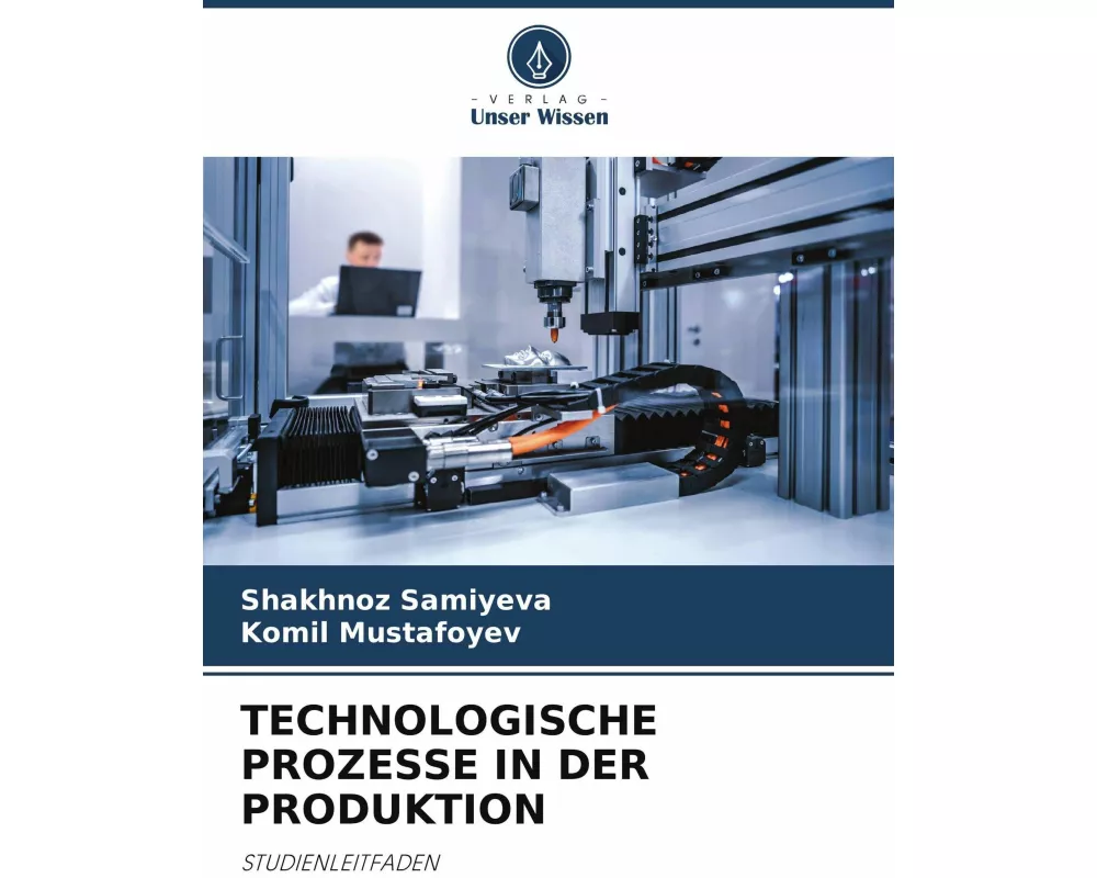 Technologische Prozesse In Der Produktion