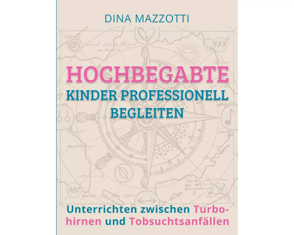 Hochbegabte Kinder professionell begleiten