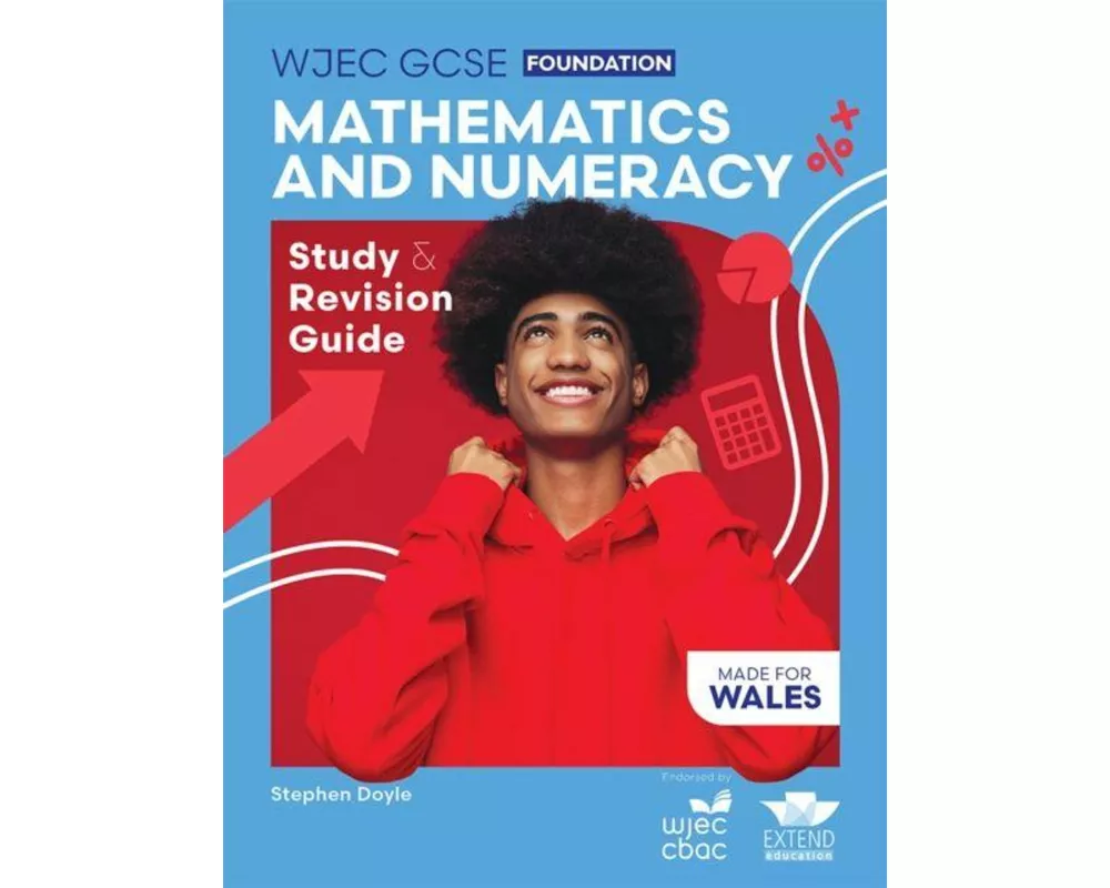 WJEC GCSE Mathematics and Numeracy (Double Award) Foundation: Study and Revision Guide