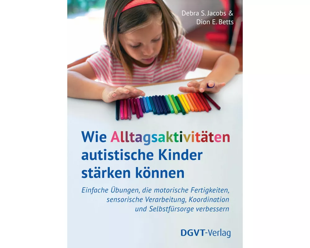 Wie Alltagsaktivitäten autistische Kinder stärken können