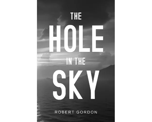 The Hole in The Sky